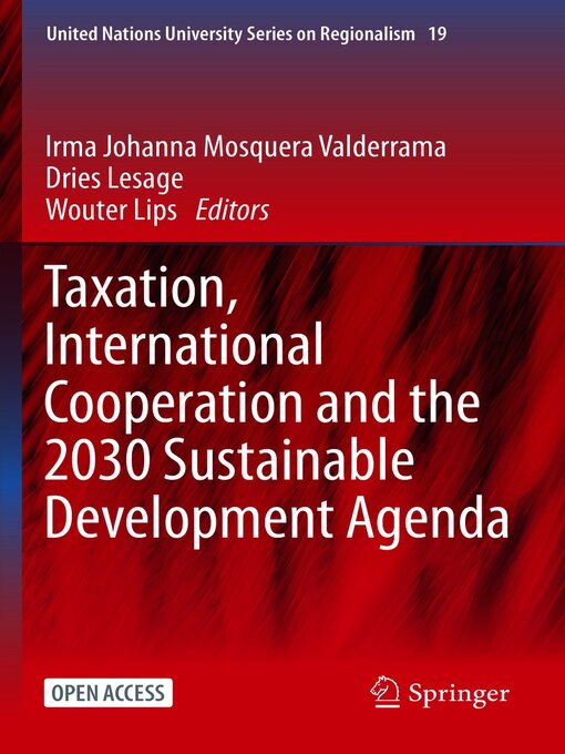 Title details for Taxation, International Cooperation and the 2030 Sustainable Development Agenda by Irma Johanna Mosquera Valderrama - Available